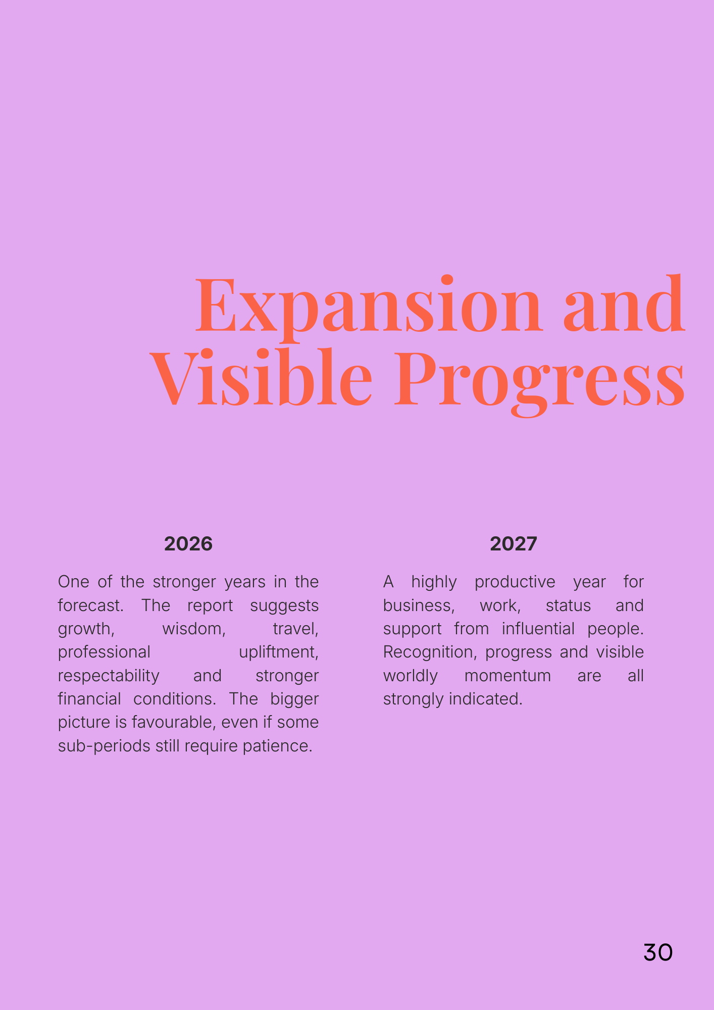 Personalised astrology predictions on a pink background about expansion and visible progress for the years 2026 and 2027.